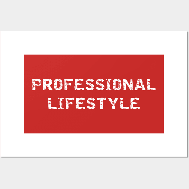 Professional Lifestyle Theory Wall Art by PallKris